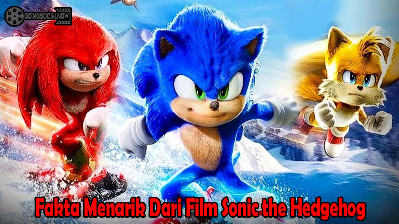 Fakta Menarik Dari Film Sonic the Hedgehog