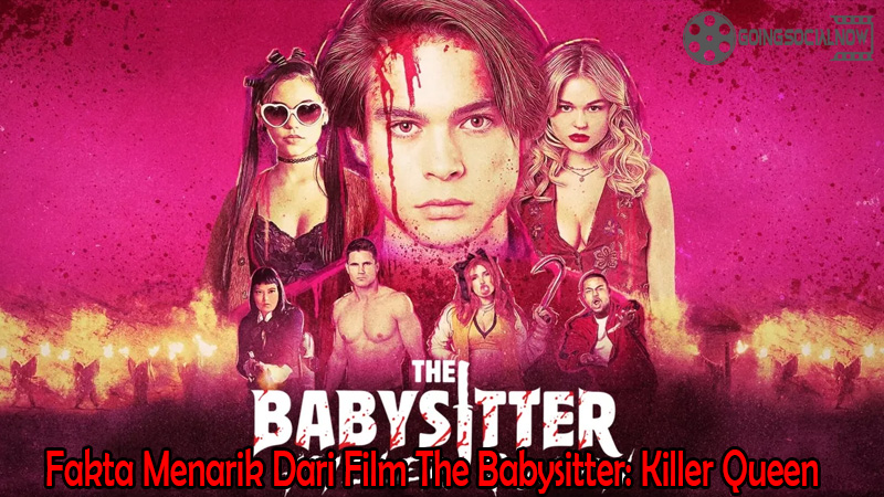 Fakta Menarik Dari Film The Babysitter: Killer Queen